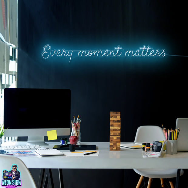 Every Moment Matters