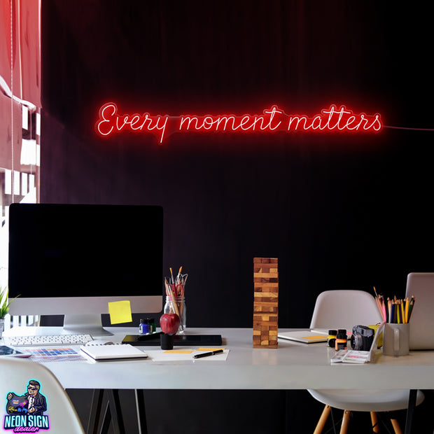 Every Moment Matters