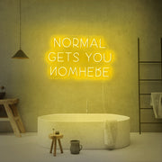 Normal Gets You Nowhere